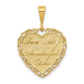 14k Reversible FOR MY WONDERFUL SISTER / YOU MEAN SO MUCH Heart Charm, 28 x 19 mm