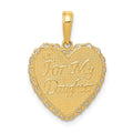 14k Reversible FOR MY DAUGHTER / YOU ARE MY PRIDE AND JOY Heart Pendant, 21 x 15.75 mm