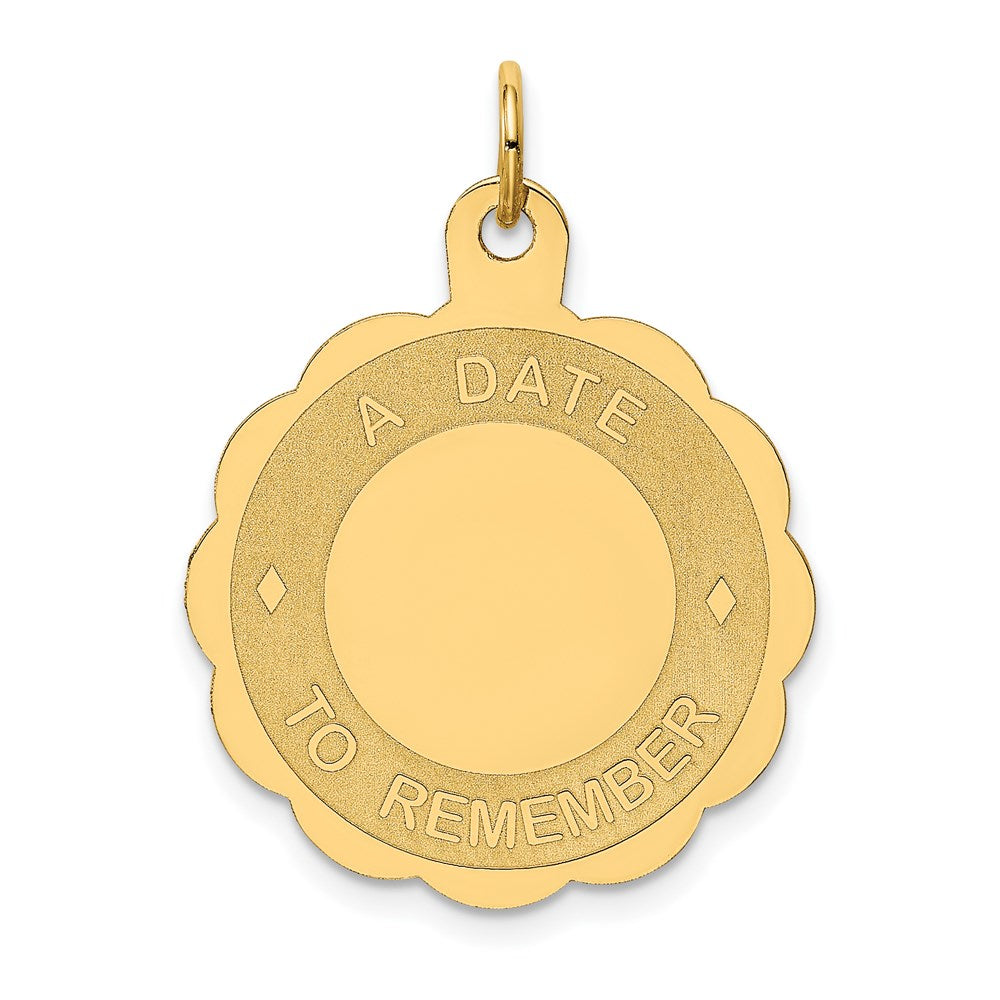 14K A DATE TO REMEMBER 23mm Engravable Disc Charm, 28 x 23 mm